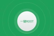 一键root精灵（简单易用的工具助您轻松获取手机root权限）
